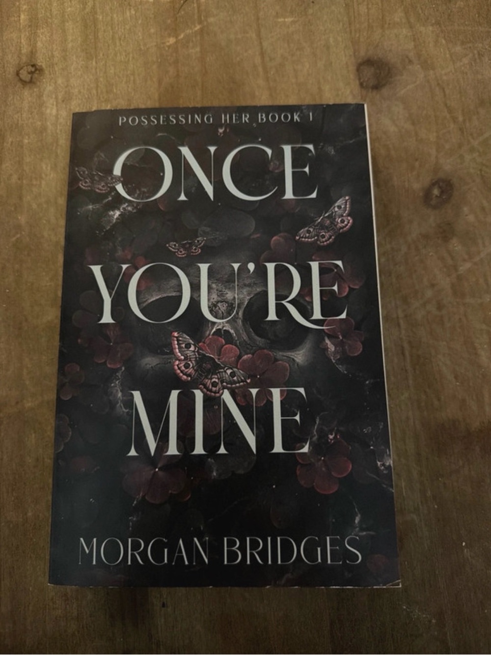 'Once You're Mine' Dark Romance Book